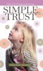 Image for Simple Trust : Fifty Life Changing Readings