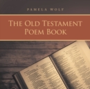 Image for The Old Testament Poem Book