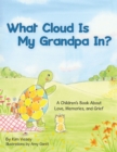 Image for What Cloud Is My Grandpa In?
