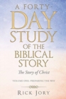 Image for A Forty-Day Study of the Biblical Story