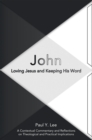 Image for John: Loving Jesus and Keeping His Word