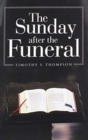Image for The Sunday After the Funeral
