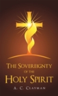 Image for Sovereignty of the Holy Spirit