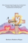 Image for Gentle Courage