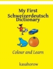Image for My First Schweizerdeutsch Dictionary