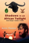 Image for Shadows in an African Twilight