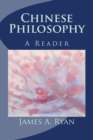 Image for Chinese Philosophy : A Reader