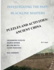 Image for Investigating The Past : BlackLine Masters: Puzzles &amp; Activities: Ancient China