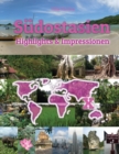 Image for Sudostasien Highlights &amp; Impressionen : Original Wimmelfotoheft mit Wimmelfoto-Suchspiel