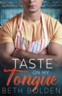 Image for Taste on my Tongue