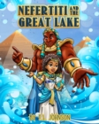 Image for Nefertiti &amp; The Great Lake