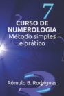 Image for Curso de Numerologia : Metodo simples e pratico