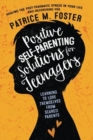 Image for Positive Self-Parenting Solutions for Teenagers
