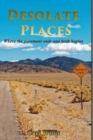 Image for Desolate Places : Where the Pavement Ends and Faith Begins