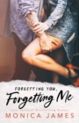 Image for Forgetting You, Forgetting Me