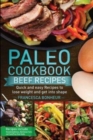 Image for Paleo cookbook : Quick and easy Beef recipes to lose weight and get into shape