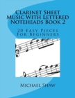 Image for Clarinet Sheet Music With Lettered Noteheads Book 2