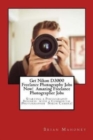 Image for Get Nikon D3000 Freelance Photography Jobs Now! Amazing Freelance Photographer Jobs : Starting a Photography Business with a Commercial Photographer Nikon Camera!