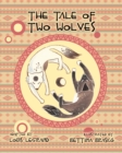 Image for The Tale of Two Wolves