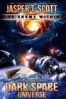 Image for Dark Space Universe (Book 2) : The Enemy Within