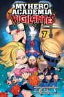 Image for My Hero Academia: Vigilantes, Vol. 7