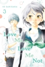 Image for Love Me, Love Me Not, Vol. 3