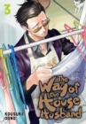 Image for The way of the househusbandVolume 3