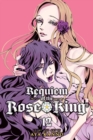 Image for Requiem of the Rose KingVol. 12