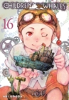 Image for Children of the Whales, Vol. 16
