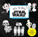 Image for How to Draw Star Wars