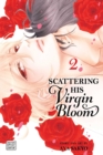 Image for Scattering his virgin bloomVol. 2