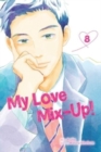 Image for My Love Mix-Up!, Vol. 8