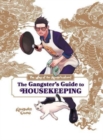Image for The Way of the Househusband: The Gangster&#39;s Guide to Housekeeping
