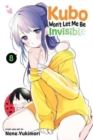 Image for Kubo Won&#39;t Let Me Be Invisible, Vol. 8