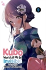 Image for Kubo Won&#39;t Let Me Be Invisible, Vol. 9