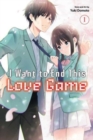 Image for I want to end this love gameVol. 1