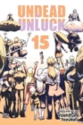 Image for Undead Unluck, Vol. 15