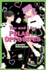 Image for You and I Are Polar Opposites, Vol. 2