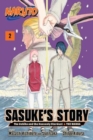 Image for Naruto: Sasuke&#39;s Story—The Uchiha and the Heavenly Stardust: The Manga, Vol. 2