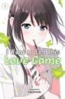 Image for I Want to End This Love Game, Vol. 4
