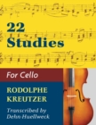 Image for Kreutzer, Rodolphe - 22 Studies - Cello solo