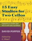 Image for Popper, David - 15 Easy Studies for Two Cellos - Preparatory to Studies Opus 76 and 73 (Carter Enyeart) by International Music