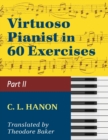 Image for Virtuoso Pianist in 60 Exercises - Book 2 : Schirmer Library of Classics Volume 1072 Piano Technique