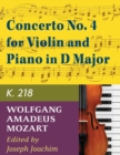Image for Mozart W.A. Concerto No. 4 in D Major K. 218 Violin and Piano - by Joseph Joachim - International