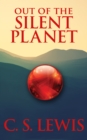 Image for Out of the Silent Planet