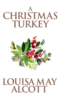 Image for Christmas Turkey, A