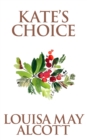 Image for Kate&#39;s Choice