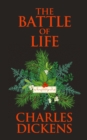 Image for Battle of Life, The: A Love Story