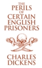Image for The Perils of Certain English Prisoners and Going into Society