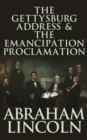 Image for Gettysburg Address &amp; the Emancipation Proclamation, the